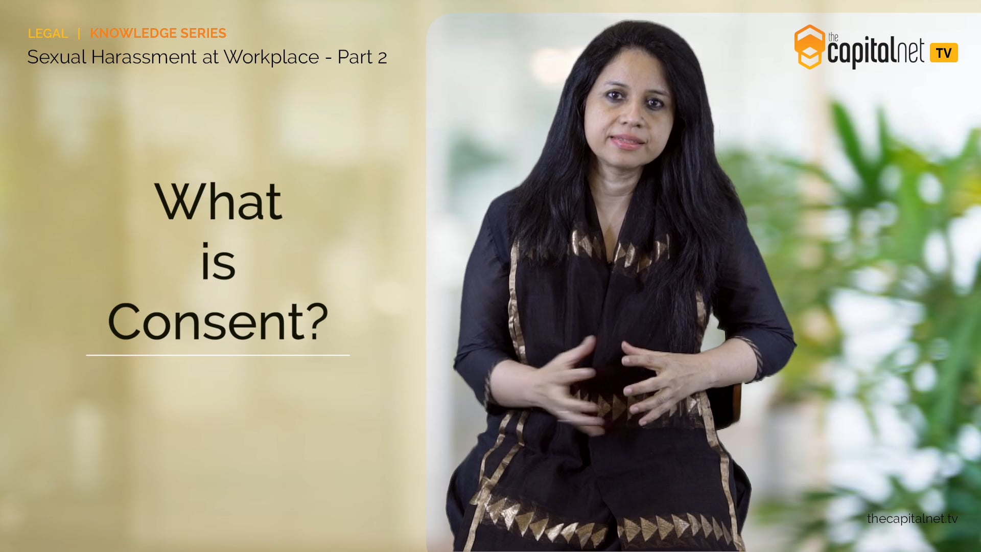 Sexual Harassment at Workplace â€“ Part 2 by Purnima Kamble, Partner, Fox  Mandal & Associates â€“ TheCapitalNet TV